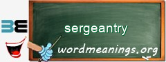 WordMeaning blackboard for sergeantry